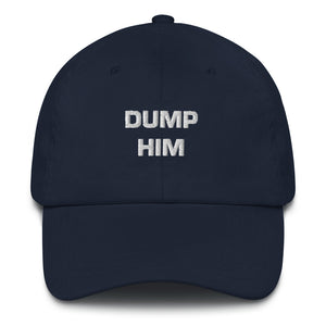 Dump Him Dad Hat