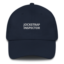 Load image into Gallery viewer, Jockstrap Inspector Dad Hat
