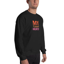 Load image into Gallery viewer, My Tummy Hurts Sweatshirt
