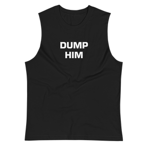 Dump Him Tank