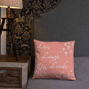 Live Laugh Loads Lube Pillow - The Gay Bar Shop