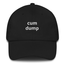 Load image into Gallery viewer, Cum Dump Dad Hat
