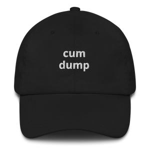 Cum Dump Dad Hat