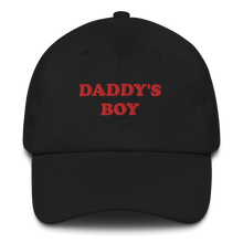 Load image into Gallery viewer, Daddy&#39;s Boy Hat
