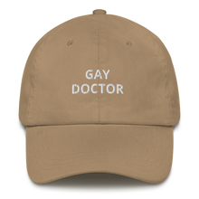 Load image into Gallery viewer, Gay Doctor Dad Hat - The Gay Bar Shop
