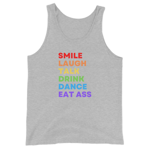 Smile Laugh Talk Drink Dance Eat Ass Tank