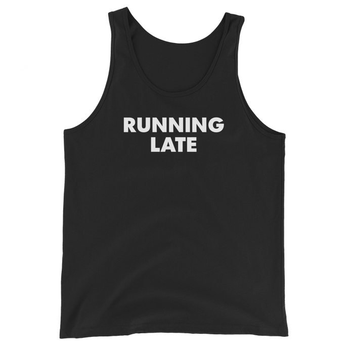 Running Late Tank