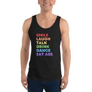 Smile Laugh Talk Drink Dance Eat Ass Tank