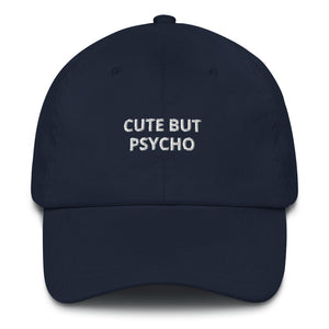 Cute But Psycho Dad Hat - The Gay Bar Shop