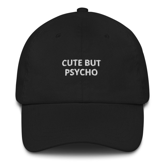 Cute But Psycho Dad Hat - The Gay Bar Shop