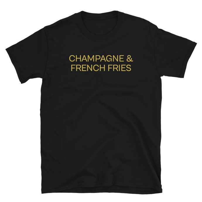 Champagne & French Fries Tee