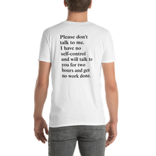 Load image into Gallery viewer, Please Don&#39;t Talk To Me Tee
