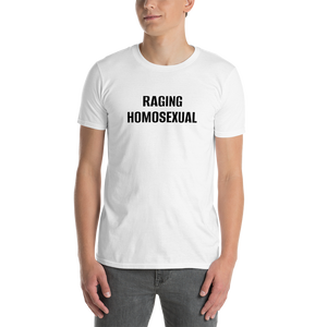 Raging Homosexual Tee